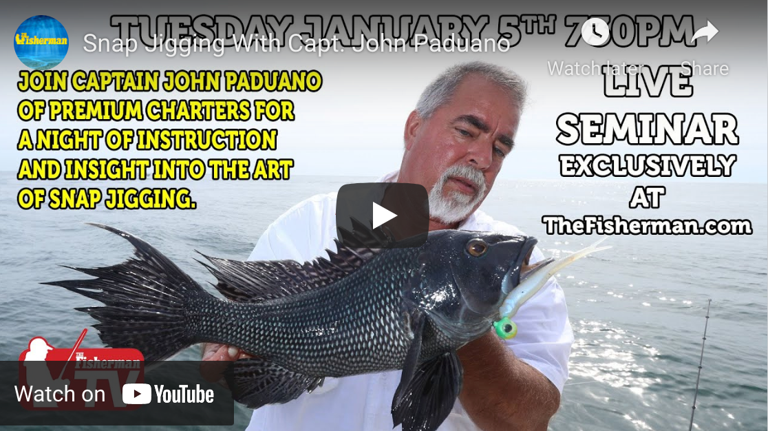Snap Jigging With John Paduano-View Video – J & J Sports Inc.-Bait &  Tackle-Fishing Long Island
